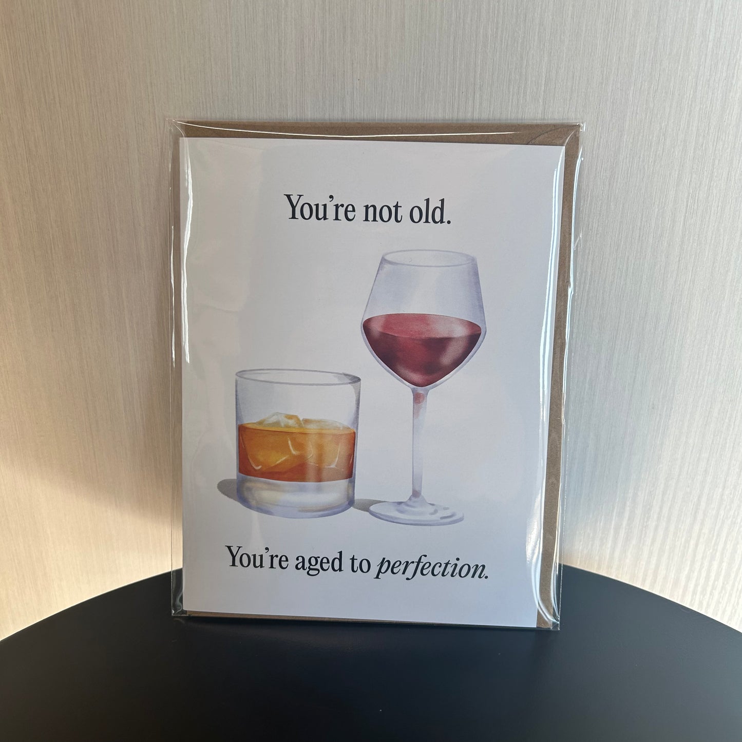 Card - You're Not Old